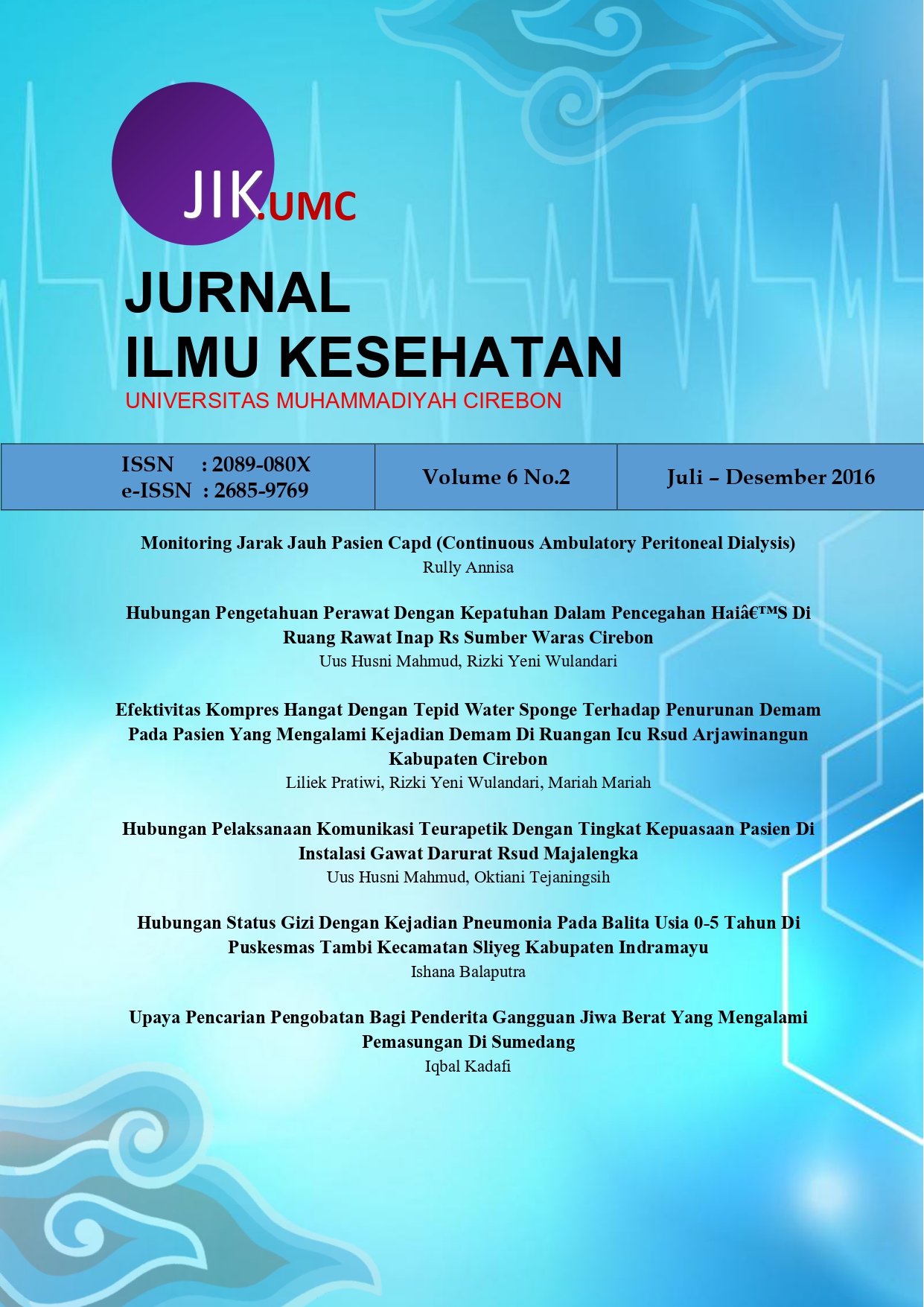 					View Vol. 6 No. 2 (2016): Edisi : Juli - Desember 2016
				